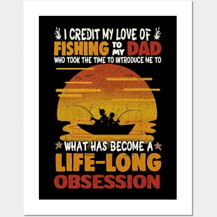 I Credit My Love Of Fishing To My Dad Father's Day gift Posters and Art